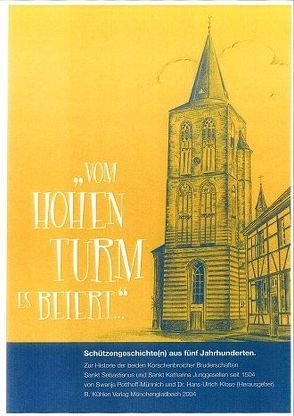 „Vom hohen Turm es beiert …“ von Klose,  Hans U, Potthoff-Münnich,  Swenja