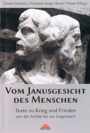 Vom Janusgesicht des Menschen von Ebersbach,  Volker, Gentsch,  Günter, Grabmann,  Maria, Klabunde-Klenert,  Elisabeth, Roch,  Claudia, Schenkel,  Elmar, Sorger,  Christoph, Tanz,  Sabine, Tetzner,  Reiner, Timm,  Constance