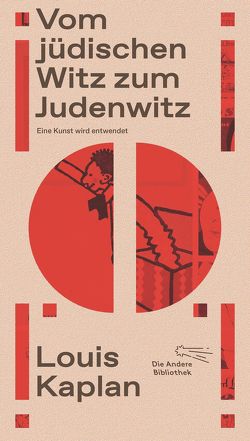 Vom jüdischen Witz zum Judenwitz von Csuss,  Jacqueline, Kaplan,  Louis