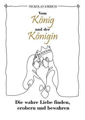 Vom König und der Königin von Emrich,  Nickolas