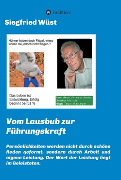 Vom Lausbub zur Führungskraft von Wüst,  Siegfried