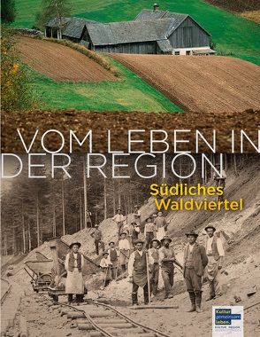 Vom Leben in der Region