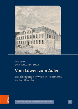 Vom Löwen zum Adler von Jörn,  Nils, Schleinert,  Dirk