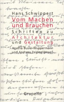 Vom Machen und Brauchen von Buslei-Wuppermann,  Agatha, Schwippert,  Hans, Zeising,  Andreas