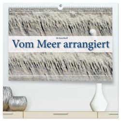 Vom Meer arrangiert (hochwertiger Premium Wandkalender 2024 DIN A2 quer), Kunstdruck in Hochglanz von Boockhoff,  Irk