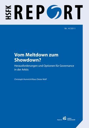 Vom Meltdown zum Showdown? von Humrich,  Christoph, Wolf,  Klaus Dieter