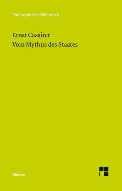Vom Mythus des Staates von Cassirer,  Ernst, Stoeßl,  Franz