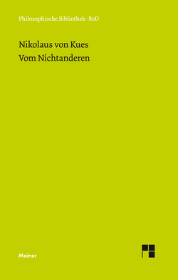 Vom Nichtanderen von Bormann,  Karl, Hoffmann,  Ernst, Nikolaus von Kues, Wilpert,  Paul