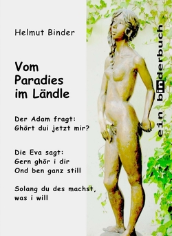 Vom Paradies im Ländle von Binder,  Helmut