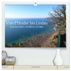 Vom Pfänder nach Lindau (hochwertiger Premium Wandkalender 2024 DIN A2 quer), Kunstdruck in Hochglanz von Kepp,  Manfred
