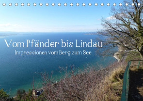 Vom Pfänder nach Lindau (Tischkalender 2022 DIN A5 quer) von Kepp,  Manfred
