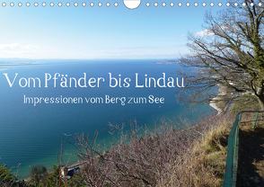 Vom Pfänder nach Lindau (Wandkalender 2021 DIN A4 quer) von Kepp,  Manfred