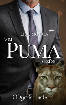 Vom Puma geküsst von Skydla,  Lisa