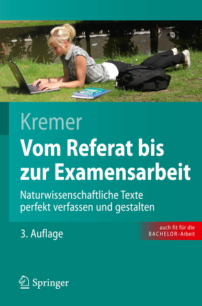 Vom Referat bis zur Examensarbeit von Kremer,  Bruno P.