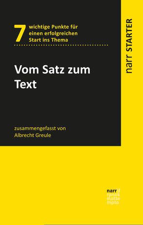 Vom Satz zum Text von Greule,  Albrecht