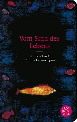 Vom Sinn des Lebens von Erlach,  Philipp, Reisch,  Thomas