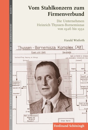 Vom Stahlkonzern zum Firmenverbund von Hockerts,  Hans Günter, Schulz,  Günther, Szöllösi-Janze,  Margit, Wixforth,  Harald