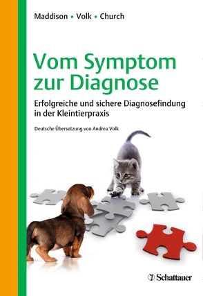 Vom Symptom zur Diagnose in der Kleintierpraxis von Church,  David B., Maddison,  Jill, Volk,  Holger