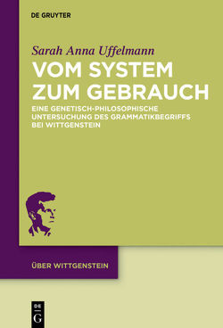 Vom System zum Gebrauch von Uffelmann,  Sarah Anna