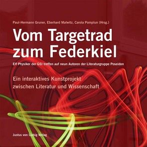Vom Targetrad zum Federkiel von Gruner,  Paul-Hermann, Malwitz,  Eberhard, Pomplun,  Carola