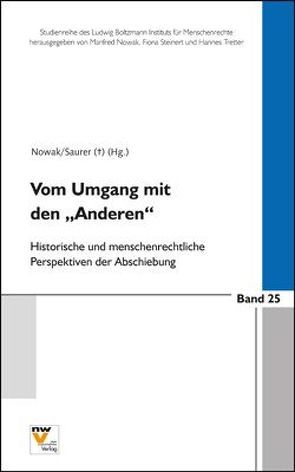 Vom Umgang mit den „Anderen“ von Müller Funk,  Anna, Nowak,  Manfred, Rath,  Brigitte, Saurer,  Edith