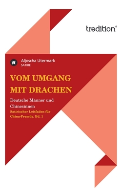 Vom Umgang mit Drachen von Utermark,  Aljoscha