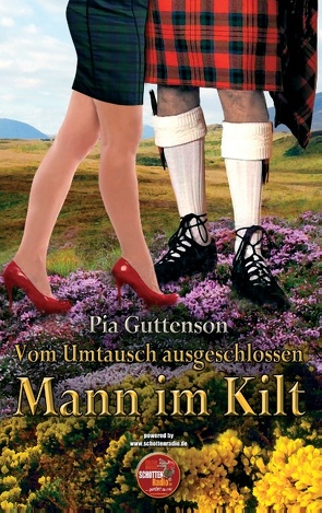 Vom Umtausch ausgeschlossen – Mann im Kilt von Guttenson,  Pia