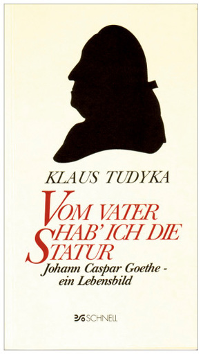 Vom Vater hab ich die Statur von Tudyka,  Klaus