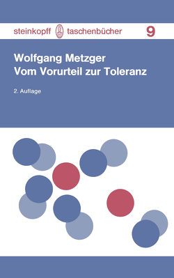 Vom Vorurteil zur Toleranz von Metzger,  W.