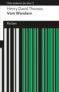 Vom Wandern von Bossier,  Ulrich, Thoreau,  Henry David