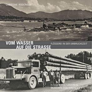 Vom Wasser auf die Straße von Eckl,  Maria, Rädlinger,  Christine, Walleit,  Lisa