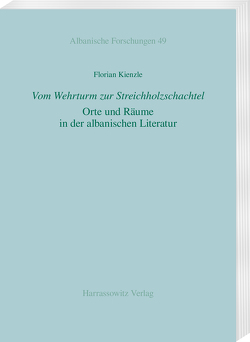 „Vom Wehrturm zur Streichholzschachtel“ von Kienzle,  Florian