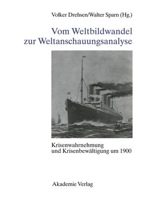 Vom Weltbildwandel zur Weltanschauungsanalyse von Drehsen,  Volker, Sparn,  Walter