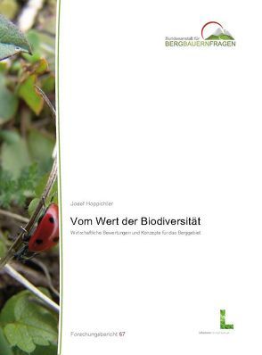 Vom Wert der Biodiversität von Hoppichler,  Josef