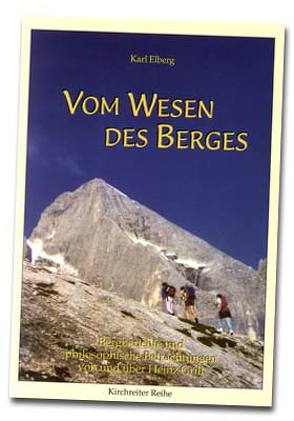 Vom Wesen des Berges von Elberg,  Karl