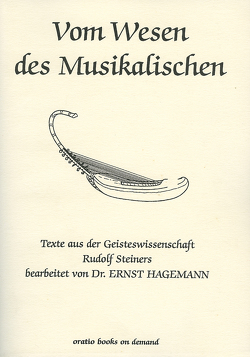 Vom Wesen des Musikalischen von Hagemann,  Ernst