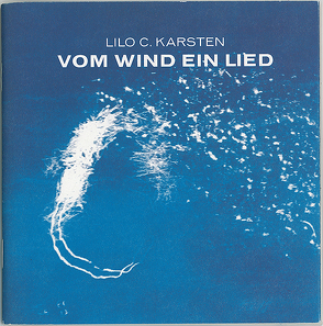 Vom Wind ein Lied von Karsten,  Lilo C