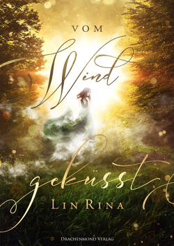 Vom Wind geküsst von Rina,  Lin