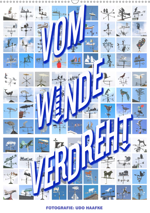 Vom Winde Verdreht (Wandkalender 2020 DIN A2 hoch) von Haafke,  Udo