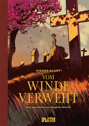 Vom Winde verweht (Graphic Novel). Band 1 (von 2) von Alary,  Pierre, Beese,  Sophie, Mitchell,  Margaret