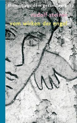 Vom Wirken der Engel von Klünker,  Wolf-Ulrich, Steiner,  Rudolf
