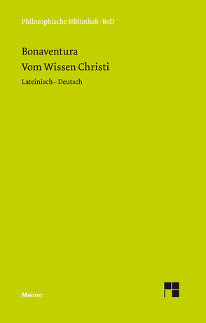 Vom Wissen Christi von Bonaventura, Speer,  Andreas