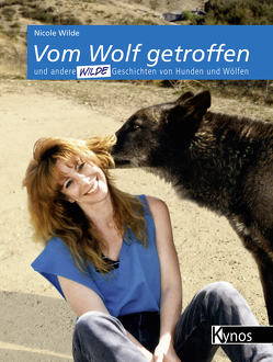 Vom Wolf getroffen von Wilde,  Nicole