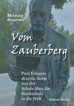 Vom Zauberberg von Overmann,  Manfred