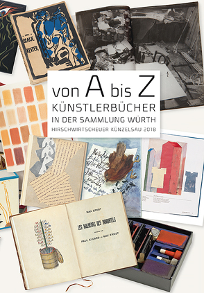 Von A bis Z. Künstlerbücher in der Sammlung Würth von Häutle,  Natascha, Weber,  C. Sylvia