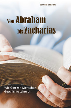 Von Abraham bis Zacharias von Bierbaum,  Bernd