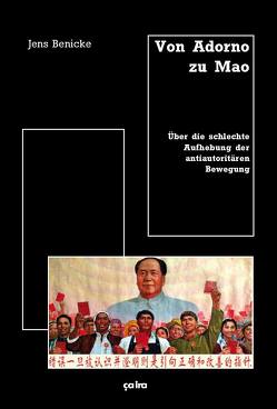 Von Adorno zu Mao von Benicke,  Jens