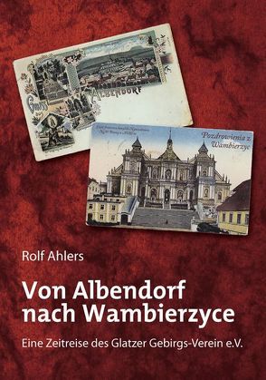 Von Albendorf nach Wambierzyce von Ahlers,  Rolf