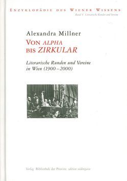 Von alpha bis ZIRKULAR von Millner,  Alexandra