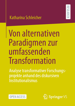 Von alternativen Paradigmen zur umfassenden Transformation von Schleicher,  Katharina
